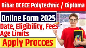 DCECE 2025 Bihar Polytechnic Entrance Exam